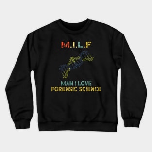 Forensic Scientist Forensics Crewneck Sweatshirt